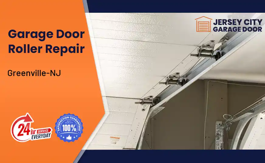 Garage Door Roller Repair Greenville-NJ 