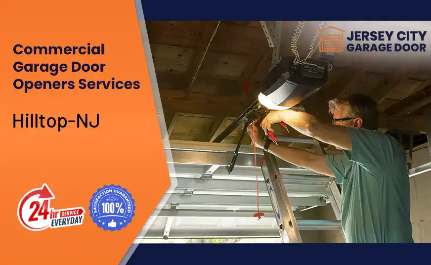 Commercial Garage Door Openers Hilltop-NJ 