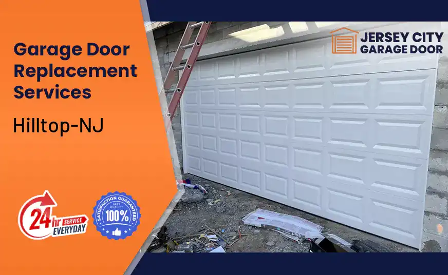 Garage Door Replacement Hilltop-NJ 