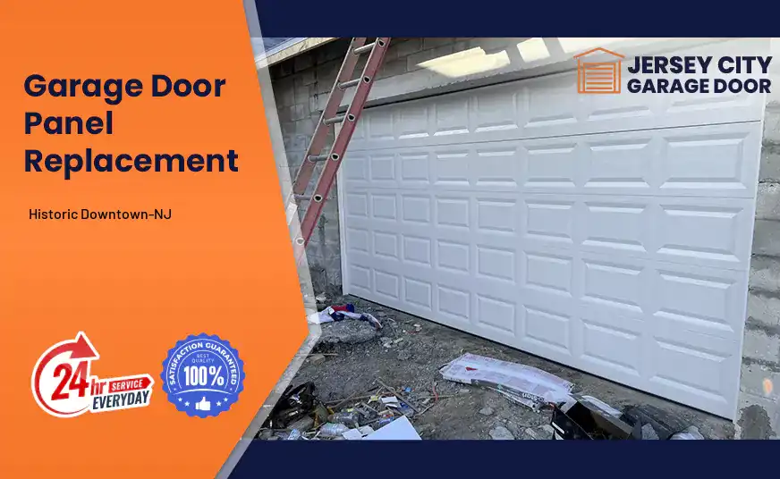 Garage Door Panel Replacement Historic Downtown-NJ 