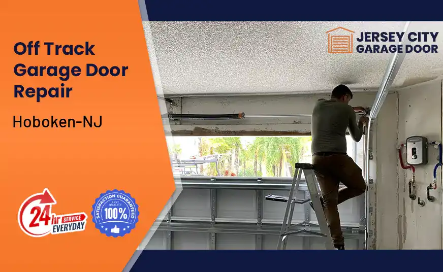 Off Track Garage Door Repair Hoboken-NJ 