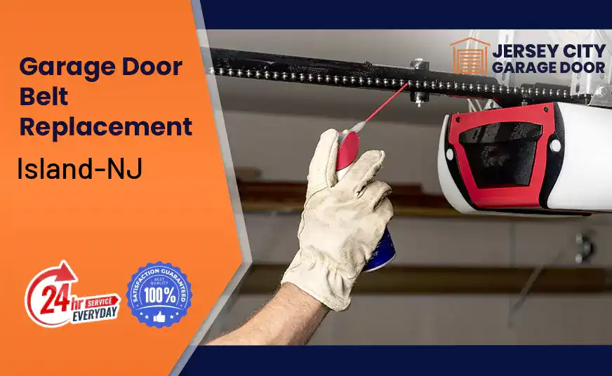 Garage Door Belt Replacement Island-NJ 