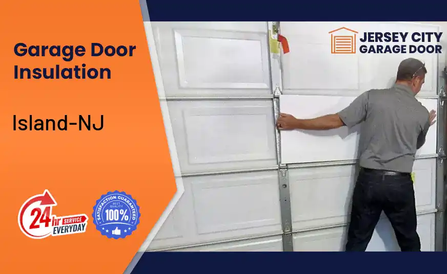 Garage Door Insulation Island-NJ 