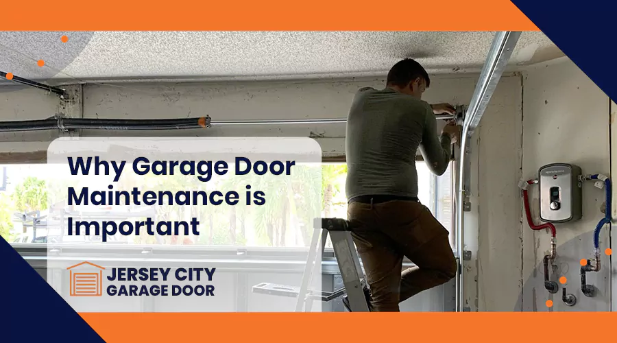 Why Garage Door Maintenance is Important